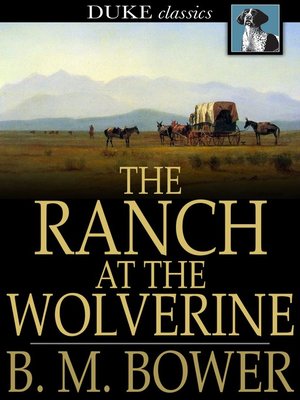 cover image of The Ranch at the Wolverine